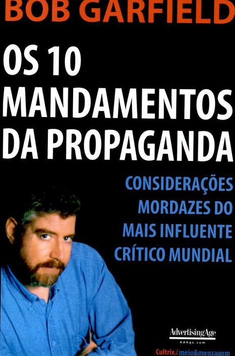 10 Mandamentos Da Propaganda, Os