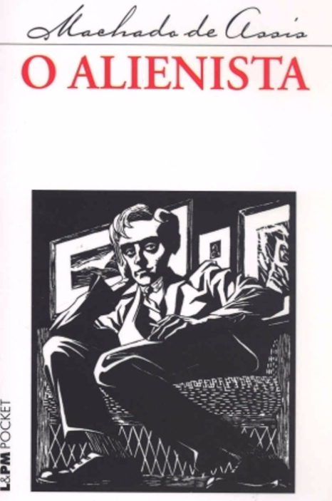O Alienista