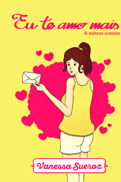 Eu te amo mais e outros contos