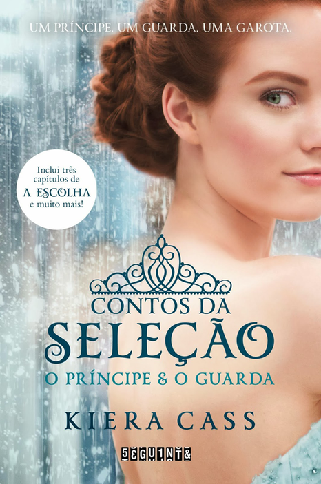 Contos da seleção: O príncipe & O guarda